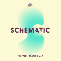 Schematic - Trapped / Trapped VIP
