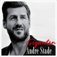 André Stade - Giganten