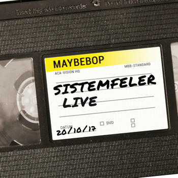 Maybebop - Sistemfeler - Live