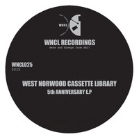 West Norwood Cassette Library - 5th Anniversary EP