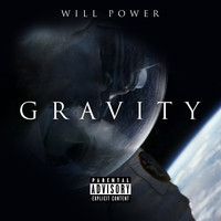 Will Power - Gravity (Explicit)