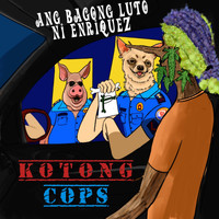 Ang Bagong Luto ni Enriquez / - Kotong Cops