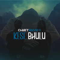 Chaitanya / - Kese Bhulu