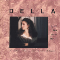 Della - After His Own Heart