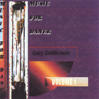 Gary DeMichele - Music for Dance