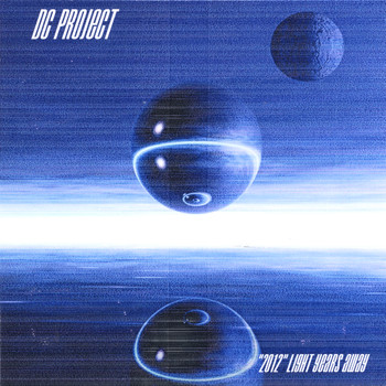 DC Project - "2012" Light Years Away