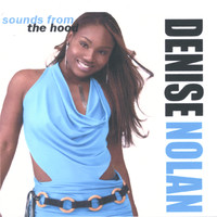 Denise Nolan - Sounds From The Hood