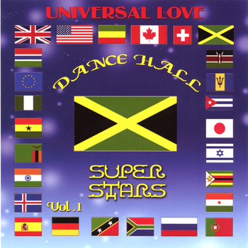 Various Artist - Universal Love Dance Hall Super Stars