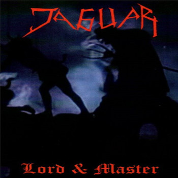Jaguar - Lord & Master (Explicit)