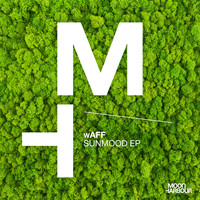 wAFF - Sunmood EP