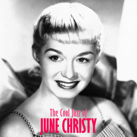 June Christy - The Cool Jazz of June Christy (Remastered)