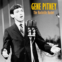 Gene Pitney - The Rockville Rocket (Remastered)