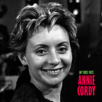 Annie Cordy - My First Hits (Remastered)