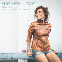 Singo feat. Lenny Pojarov - Higher Love
