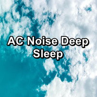 Natural White Noise - AC Noise Deep Sleep