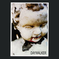 Daywalker - Daywalker