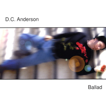 D.C. Anderson - Ballad