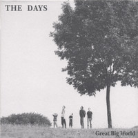 The Days - Great Big World