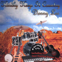 Denny Lee - Kindly Keep It Country