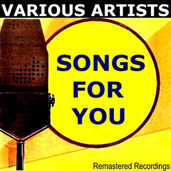 Various Artists - Songs for You