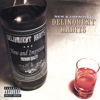 Delinquent Habits - New & Improved