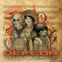 Defcon - The Lost Generation (Explicit)