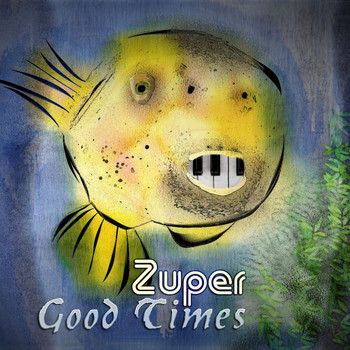 Zuper - Good Times