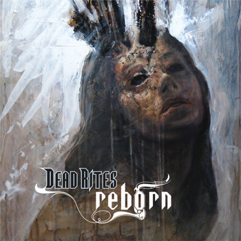 Dead Rites - Reborn