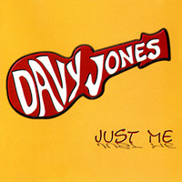 Davy Jones - Just Me