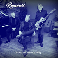 Rumours - When we were young ...