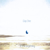 Day One - A New Beginning