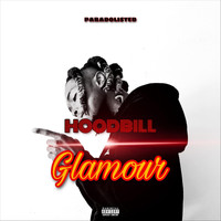 Paradolisted - Hoodbill & Glamour (Explicit)