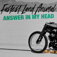 Fastest Land Animal - Answer in My Head