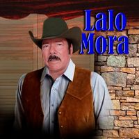Lalo Mora - Lalo Mora