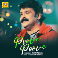 Thajudheen Vadakara - Poove Poove (From "Payyans")