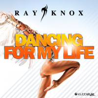 Ray Knox - Dancing for My Life