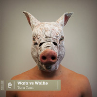 Wafa, Wolfie - Tom Tom