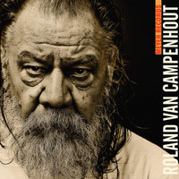 Roland Van Campenhout - Dah Blues Iz-A Comming...