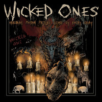 Rocky Gray - Wicked Ones (Original Motion Picture Score)