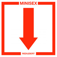 Minisex - Reduziert