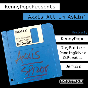 Kenny Dope - All I'm Askin'