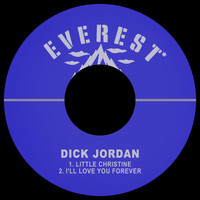 Dick Jordan - Little Christine