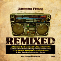 Basement Freaks - Remixed