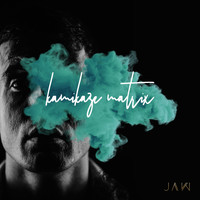 Jaw - Kamikaze Matrix (Explicit)