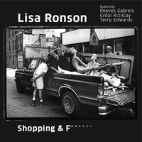Lisa Ronson - Shopping & Fucking (Club Mix) (Explicit)