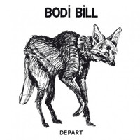 Bodi Bill - Depart
