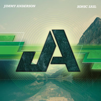 Jimmy Anderson - Sonic Sail (Explicit)