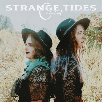 Strange Tides - Criminal