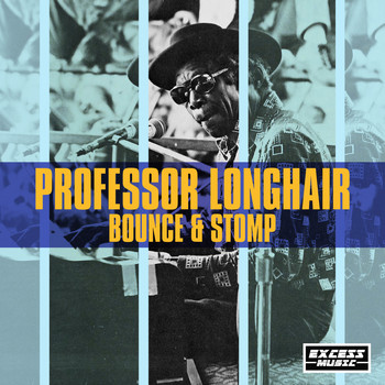 Professor Longhair - Bounce & Stomp