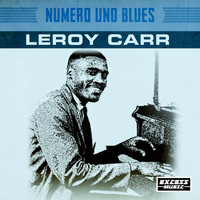 Leroy Carr - Numero Uno Blues